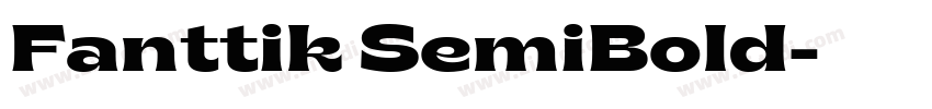 Fanttik SemiBold字体转换 Fanttik SemiBold字体转换